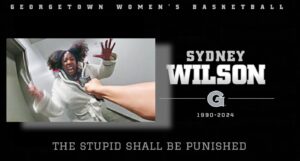 PHOTO Sydney Wilson The Stupid Shall Be Punished Meme