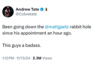 PHOTO Andrew Tate Thinks Matt Gaetz Is A Bad Ass