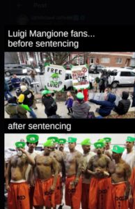 PHOTO Luigi Mangione Fans Before Sentencing Vs After Sentencing Meme