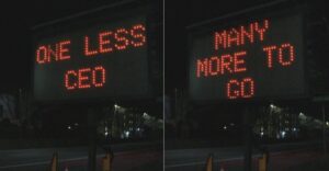 PHOTO Road Sign In Seattle On Highway 99 Flashes One Less CEO Many More To Go In Reference To Luigi Mangione