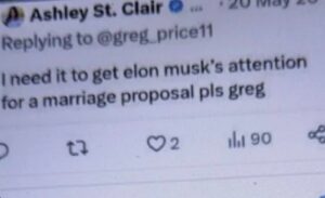 PHOTO Ashley St Clair In May Of 2020 Saying That She Wanted To Propose To Elon Musk