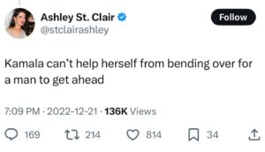 PHOTO Ashley St Clair Seriously Saying Kamala Harris Can't Stop Bending Over For Men To Get Ahead