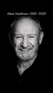 PHOTO Gene Hackman 1930-2025 RIP