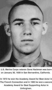 PHOTO Gene Hackman Served His Country As A Marine