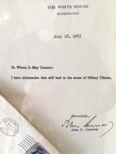 PHOTO John F Kennedy Said Information In JFK Files Would Lead To Arrest Of Hillary Clinton