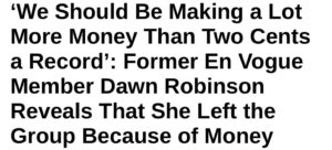 PHOTO Proof Dawn Robinson Left En Vogue Over Money