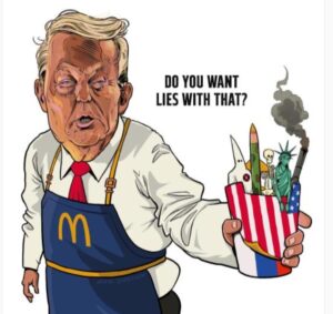 PHOTO Do You Want Lies With That Donald Trump Working At McDonald's Meme