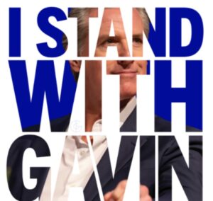 PHOTO I Stand With Gavin Newsom Meme