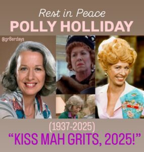 PHOTO Rest In Peace Polly Holliday