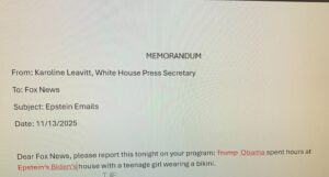 PHOTO Karoline Leavitt Memo From November 13th That Crossed Out Trump's Name And Puts Obama And Biden's Name With Epstein