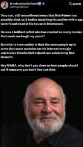 PHOTO Liberals Are Desperately Searching For A Prominent Conservative Mocking Rob Reiner And His Wife's Passing But Can't Find One