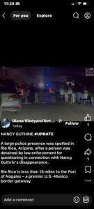 PHOTO The Scene In Rio Rico Arizona Is Wild As Police Invetigate Nancy Guthrie Leads And Detain Suspect