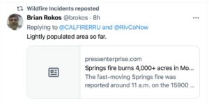 PHOTO Dude Calls Moreno Valley California A Lightly Populated Area In Response To Springs Fire